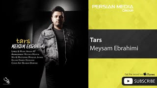 Meysam Ebrahimi - Tars ( میثم ابراهیمی - ترس ) chords