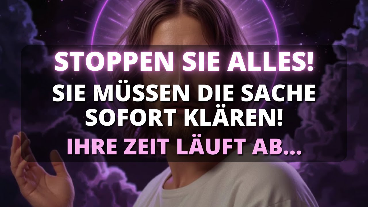 💞 HÖR JETZT AUF MIT ALLEM! LÖSE DAS SOFORT! 😱 - Botschaft von Gott