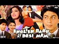 English Babu Desi Mem Full Movie | Shah Rukh Khan | Sonali Bendre | Kiran Kumar | Review & Facts