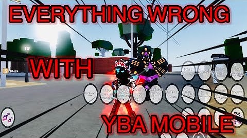[YBA] Everything WRONG With YBA Mobile (PLEASE fix mobile)