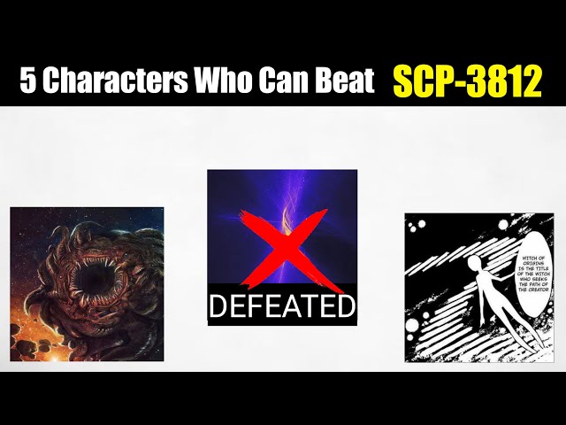 SCP - 3812  The Most Powerful SCP Ever Written 