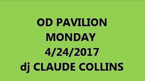 OD PAVILION - SOS - RAINY MONDAY - 4.24.17 - DJ CL...