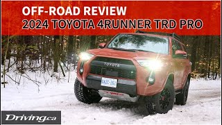 2024 Toyota 4Runner TRD Pro | OffRoad Review | Driving.ca