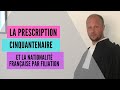 La prescription cinquantenaire et la nationalit franaise par filiation