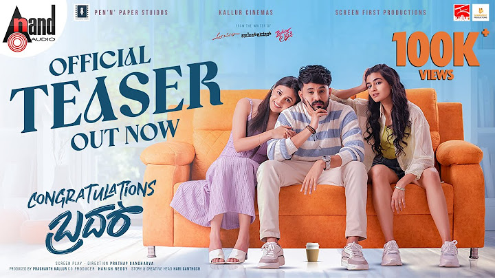 Congratulations Brother Official Teaser | Rakshith Nag | Prathap G | Hari Santhosh |Prashanth Kallur