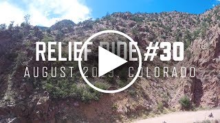 Relief Ride 30 | August 2019 | Colorado