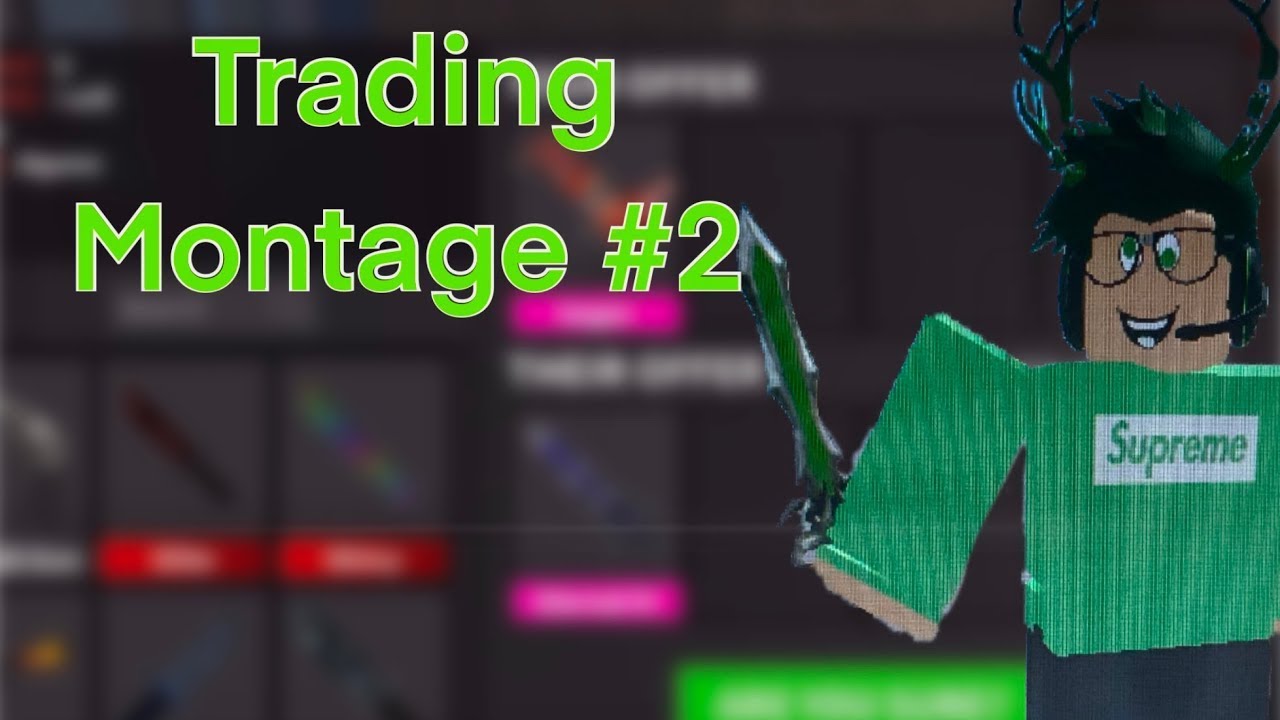 MM2 TRADING MONTAGE #2 (GODLY GIVEAWAY) READ DESC - YouTube