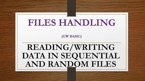 Reading and Writing data to sequential and Random files in GW BASIC| GW BASIC files handling chapter