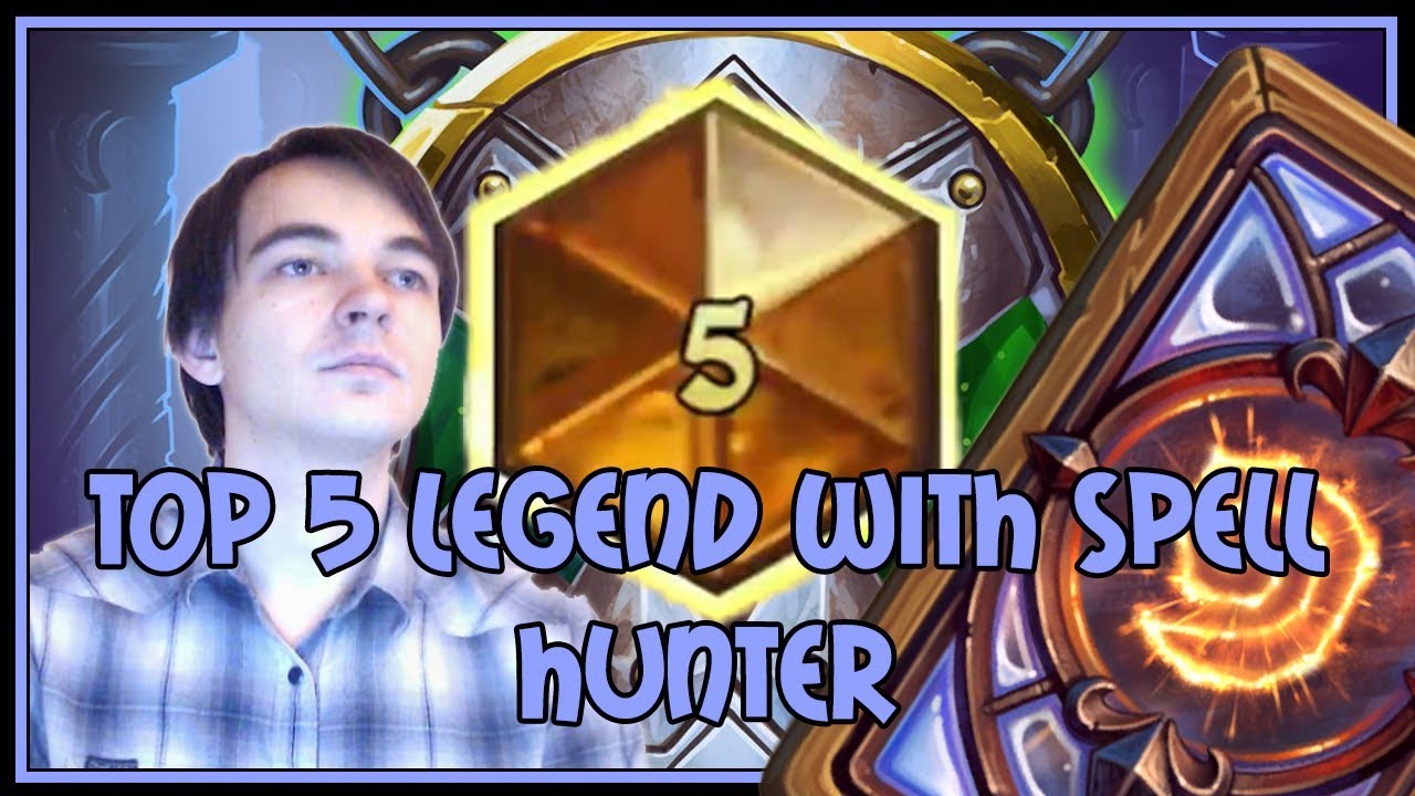 Hearthstone: Топ-5 легенд с охотником за заклинаниями