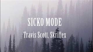 Sicko Mode - Travis Scott, Skrillex remix ( Lyrics ) 🎵 Resimi