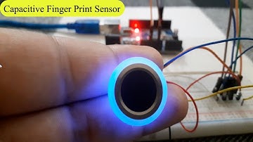 Step-by-Step Guide to Using a Capacitive Fingerprint Sensor with Arduino
