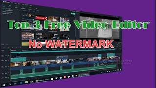3 best free video editors, no watermark of 2019. this list covers
editing software/ programs which will not leave a huge on the o...