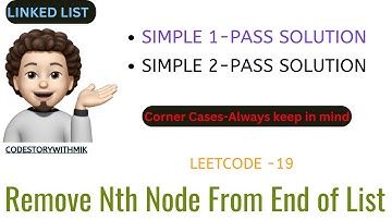 Remove Nth Node From End of List | 1 Pass | 2 Pass | Leetcode 19