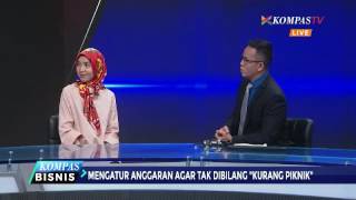 Mengatur Anggaran Agar Tak Dibilang "Kurang Piknik"