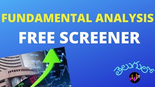 Free screener for Fundamental analysis I Filter best stocks using Screener I Trading info telugu