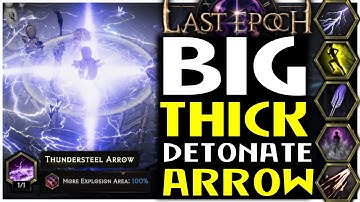 Thundersteel Detonating Arrow Big AoE Marksman Solo Character Found Last Epoch Build Guide Showcase