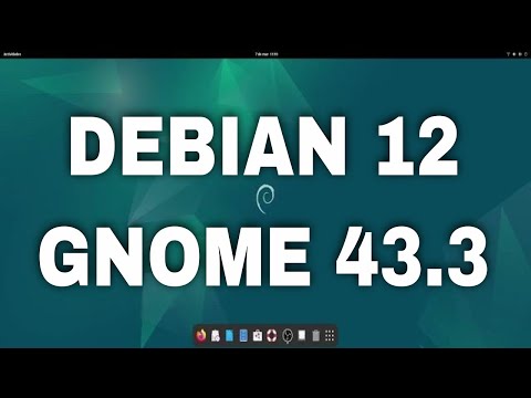 DEBIAN 11 TESTING GNOME 43 -- PRINCIPALES NOVEDADES (DEBIAN 12)