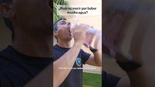¿Podrias morir por beber mucha agua?.#curiosidades #supervivencia #supervivencia