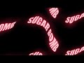 Sugar bomb  the musical expert official music