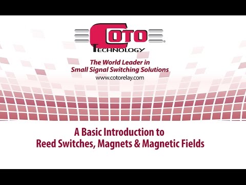 Coto Technology: A Basic Introduction to Reed Switches, Magnets, & Magnetic Fields