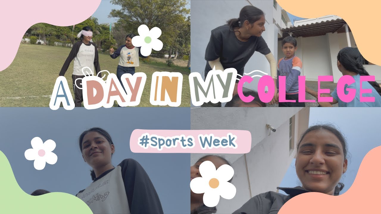 COLLEGE DAY | SPORTS WEEK ⛹🏼‍♀️| MUST WATCH LONG VLOG | 