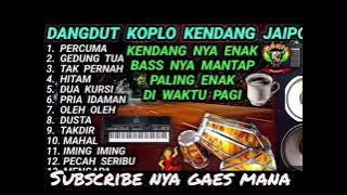 Dangdut koplo kendang rampak kempul blekuk 
