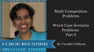 Math Competition Problems - Worst Case Scenario Part3