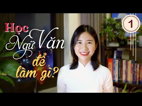 Học Văn để làm gì? - Thông điệp từ vũ trụ Văn học dành cho bạn ngay lúc này.... (timeless)