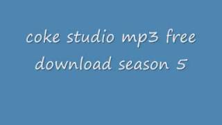 coke studio mp3 free download season 5