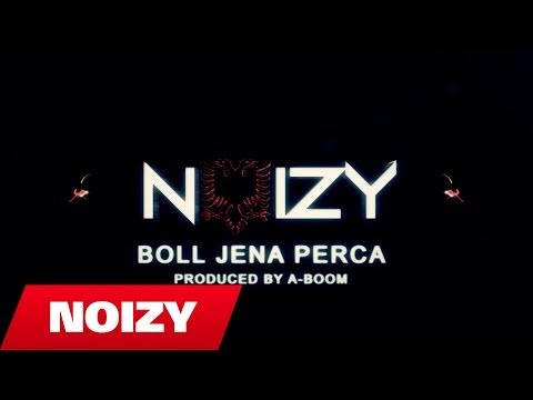 Noizy - Boll jena perça (Prod. by A-Boom)