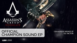 Vignette de la vidéo "Champion Sound (EP) / Ill Factor - Dyers Evie feat. Melody Noe"