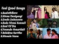 Feel good songs kannada volume1