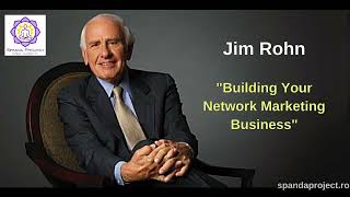 Lesson #14: Jim Rohn: Building Your Network Marketing Business