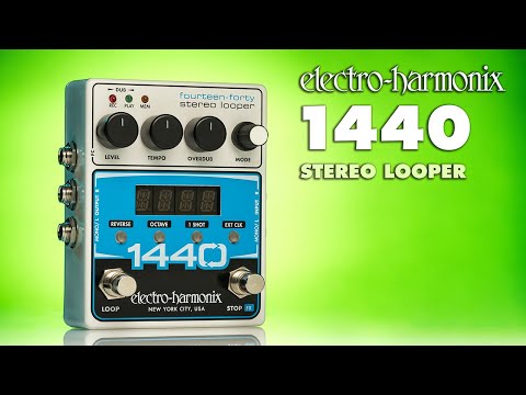 Electro Harmonix 1440 Stereo Looper