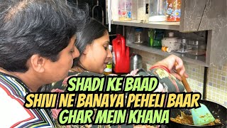 KYA BANAYA SHIVI NE ❓ || MAA DADDDY AUR GAURSAHAB KE REACTIONS || KAISA BANAYA KHANA❓