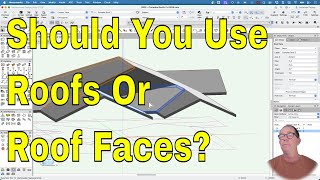 Should You Use Roofs Or Roof Faces