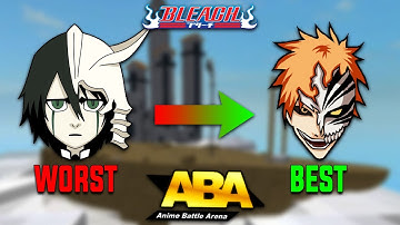 (ABA) All Bleach Characters Ranked From Worst To Best