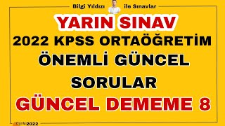 @bilgiyildizi 2022 KPSS ORTAÖĞRETİM ÇIKABİLECEK SORULAR✅ DENEME 8 ÇIKACABİLECEK GÜNCEL SORULAR ✅