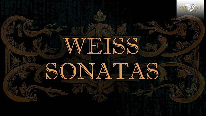 Weiss: Sonatas