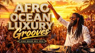Afro House Mix 2026 🌅 Organic House & Deep Afro House | 1 Hour Mix