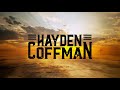 Hayden Coffman - "Take It Slow" (Official Lyric Video)