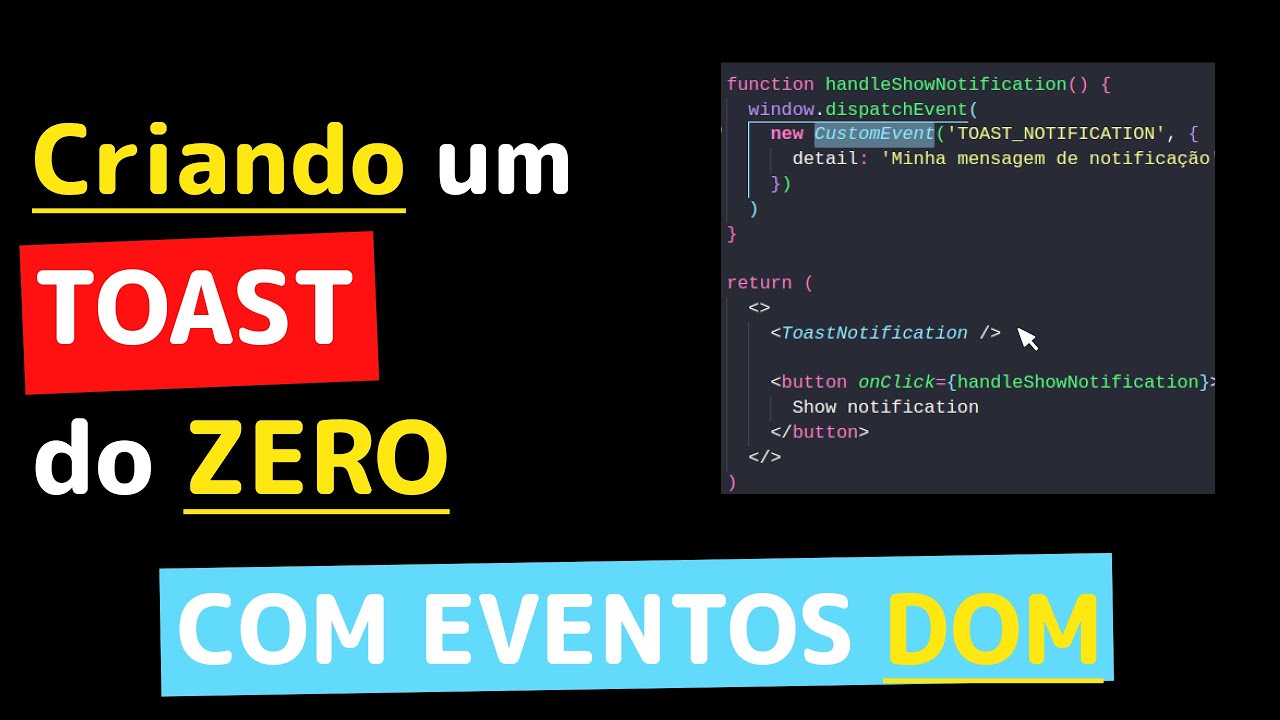 Do Zero ao Toast Notification Funcional: Aprenda o Core em React - YouTube