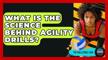 What Is The Science Behind Agility Drills? - The Volleyball Hub