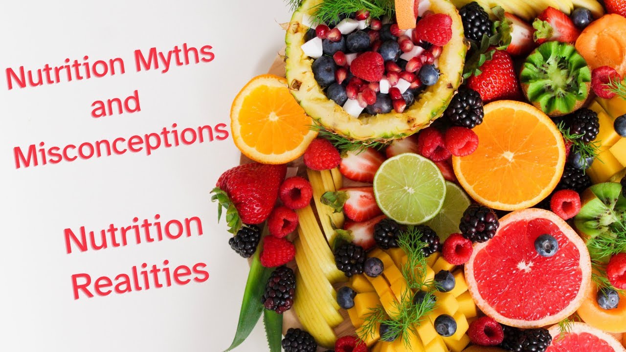 Nutrition Myths and Misconceptions: Unveiling the Truth with