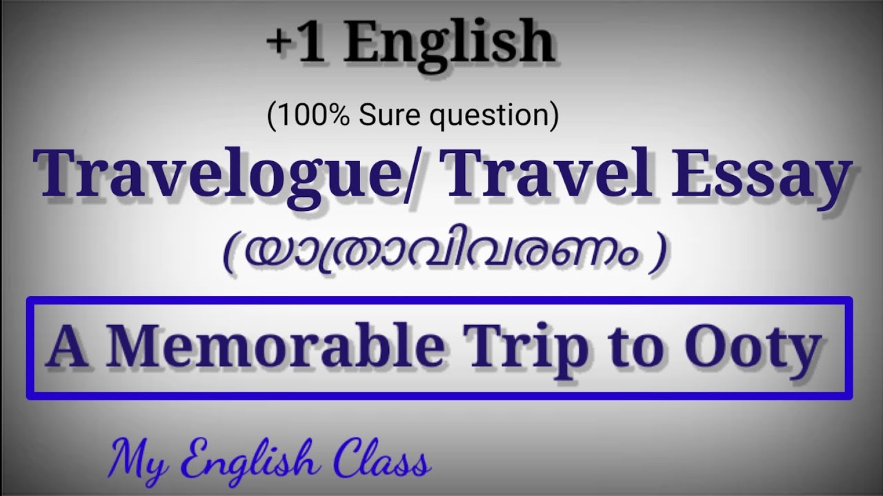 plus one english travel essay