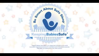 Keeping Babies Safe - Safe Sleep Habits