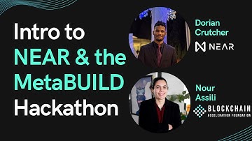 Intro to NEAR & the MetaBUILD Hackathon