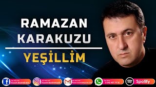 RAMAZAN KARAKUZU - YEŞİLLİM Resimi