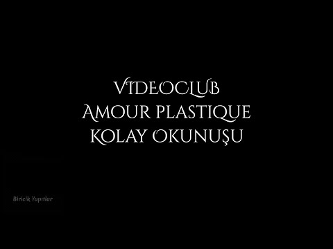 Amour plastique slowed version