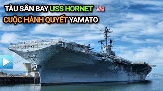 Tàu sân bay USS Hornet  Cuộc hành quyết Yamato